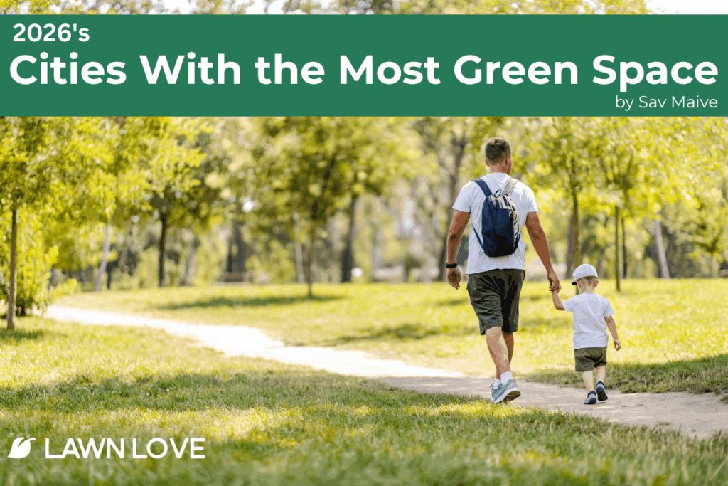 2026 S Cities With The Most Green Space 2026 Green Space Feature Image 1 1024x683 