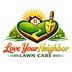 Love Your Neighbor Lawn Care Logo