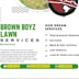 Brown Boyz LawnCare Logo