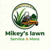 Mikeys lawn service and more Logo